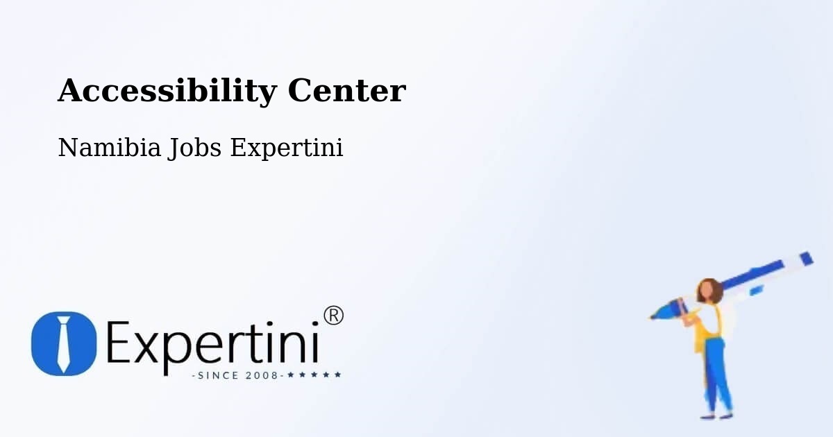 Accessibility Statement – Karibib - Namibia Jobs Expertini